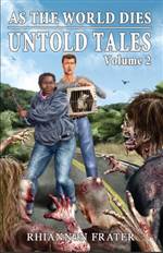 As The World Dies: Untold Tales Volume 2