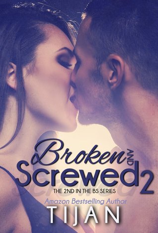 Broken and Screwed 2
